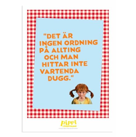 Poster - Pippi Lngstrump, Ingen ordning